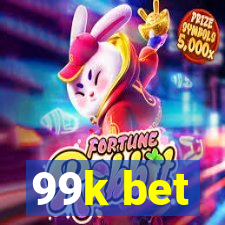 99k bet